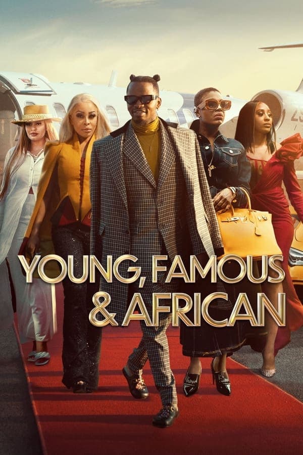 Young, Famous & African poster