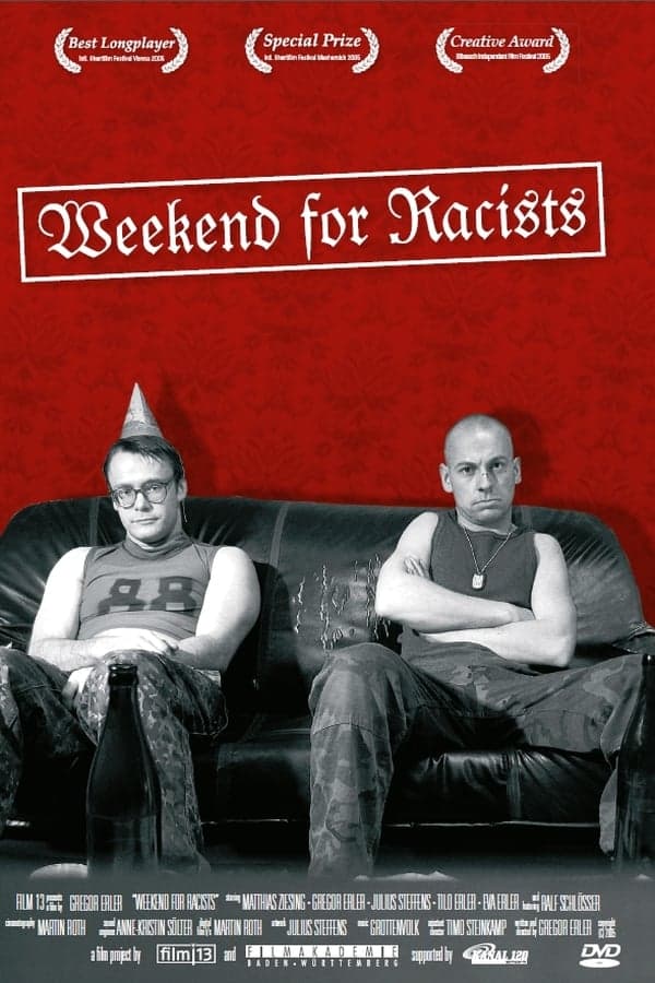 Weekend for Racists poster