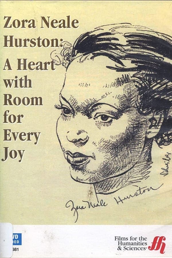 Zora Neale Hurston: A Heart with Room for Every Joy poster