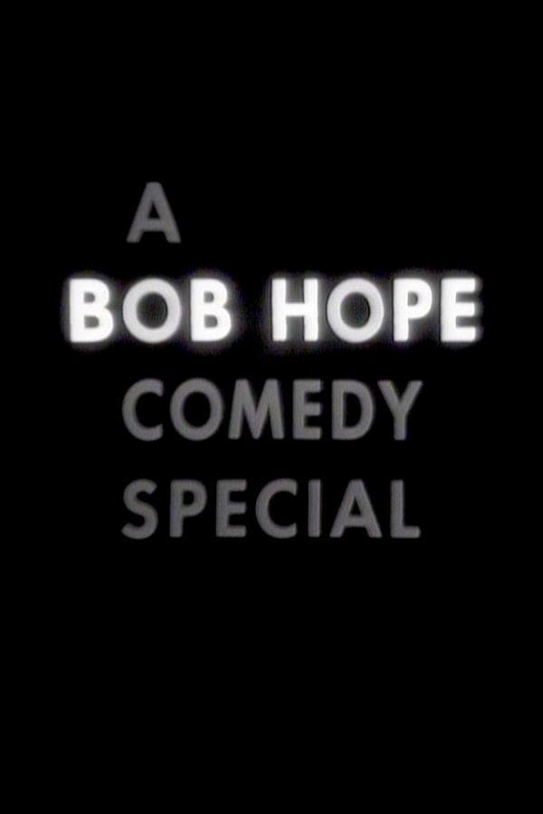 A Bob Hope Comedy Special poster