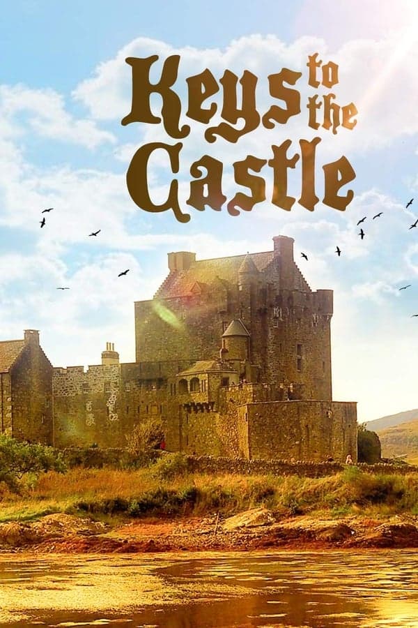 Keys to the Castle poster