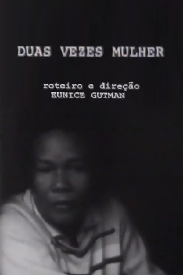 Duas Vezes Mulher poster