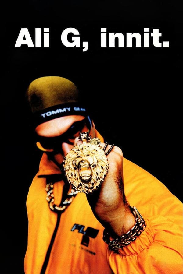 Ali G, Innit poster