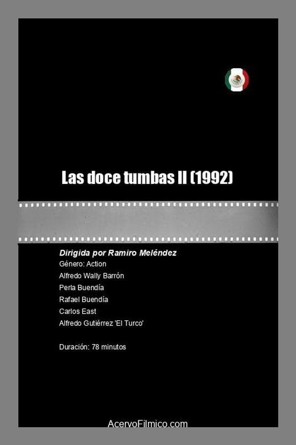 Las doce tumbas II poster