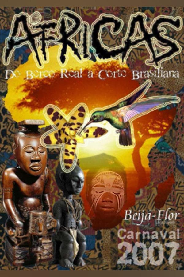 Beija-Flor De Nilópolis - Áfricas - Do Berço Real à Corte Brasiliana poster