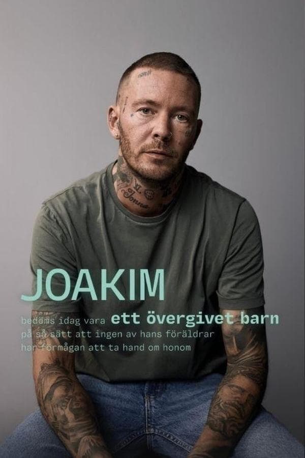 Joakim - ett övergivet barn poster