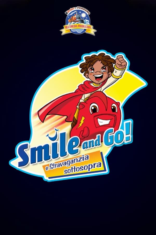 Gli Smile and Go e il braciere bifuoco poster