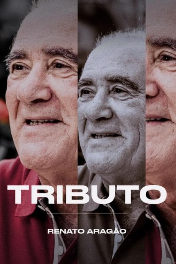 Tributo - Renato Aragão poster