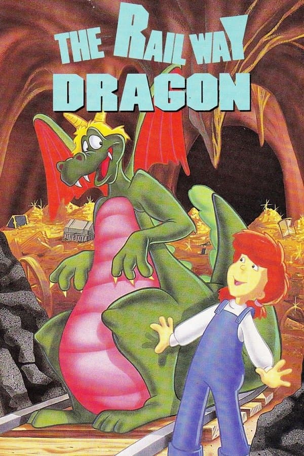 The Railway Dragon poster