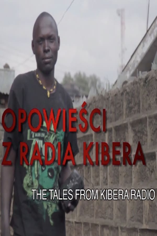 The Tales from Kibera Radio poster