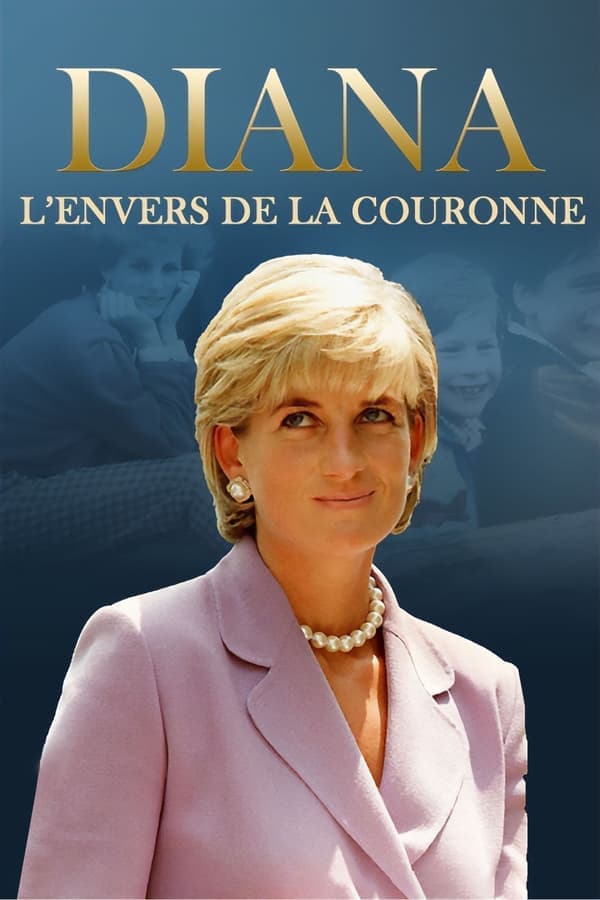 Diana: l'envers de la couronne poster