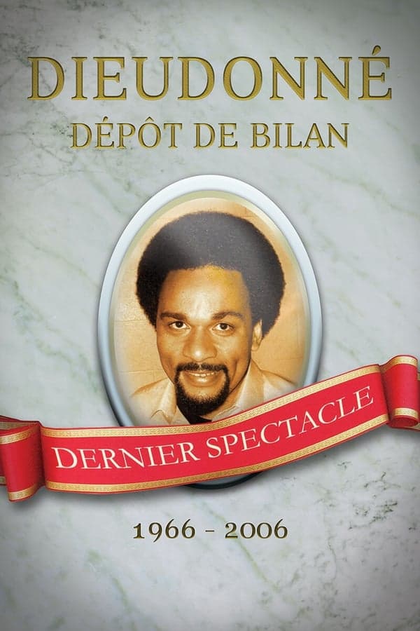 Dieudonné - Dépôt de bilan poster