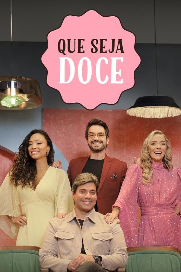 Que Seja Doce poster