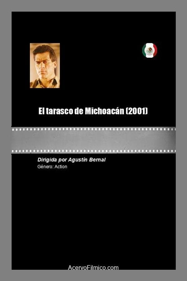 El tarasco de Michoacán poster