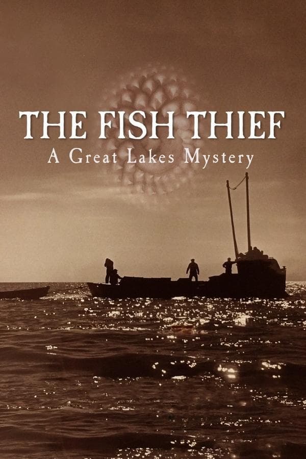 The Fish Thief: A Great Lakes Mystery poster