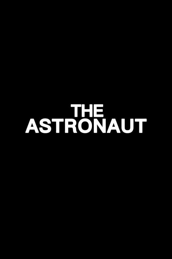 The Astronaut poster