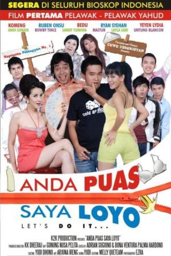 Anda Puas Saya Loyo poster