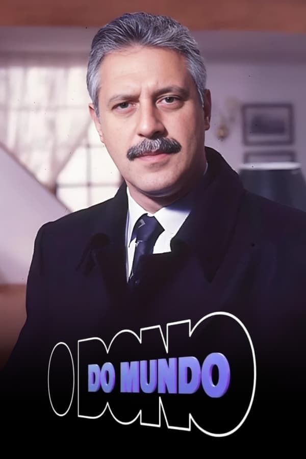 O Dono do Mundo poster