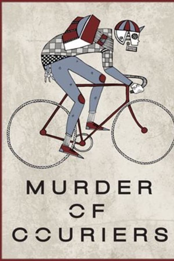 Murder of Couriers poster