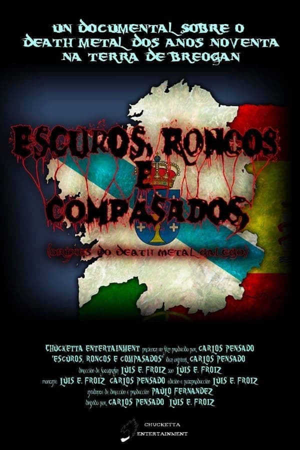 Escuros, Roncos e Compasados poster