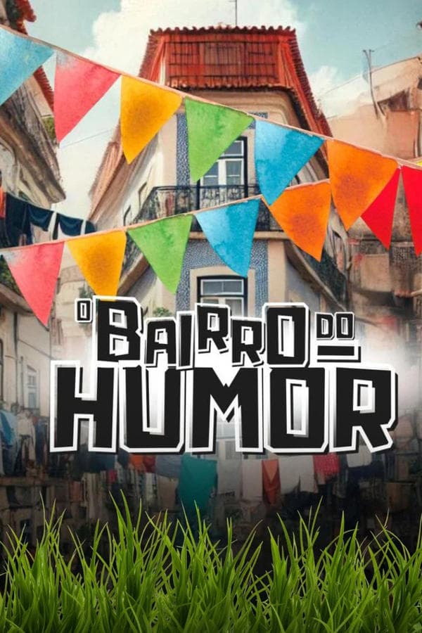 O Bairro do Humor poster