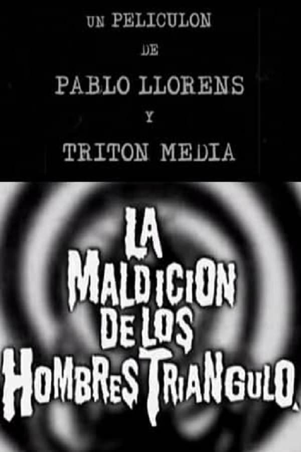 La maldición de los hombres triángulo poster