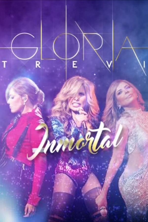 Gloria Trevi: Inmortal poster