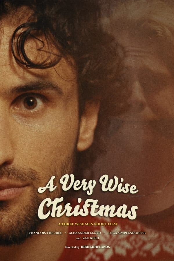 A Very Wise Christmas: A Three Wise Men Tale poster