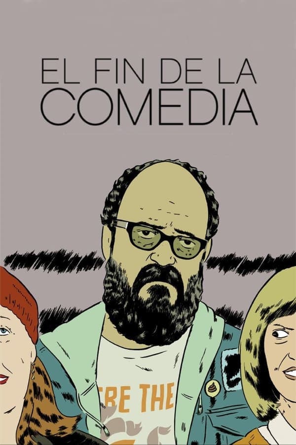 El fin de la comedia poster