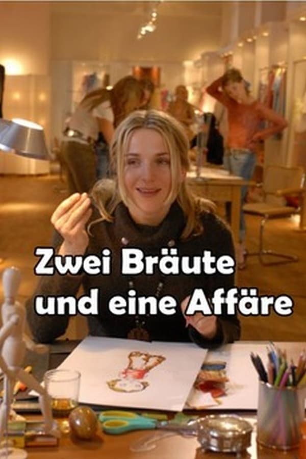 Zwei Bräute und eine Affäre poster