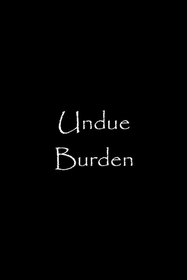 Undue Burden poster