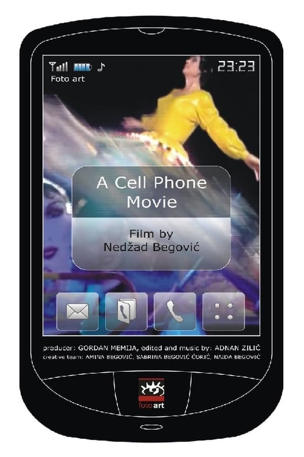 A Cell Phone Movie poster