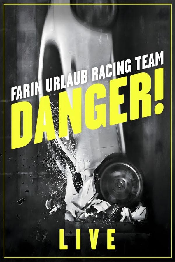 Farin Urlaub Racing Team - Danger! - Live poster