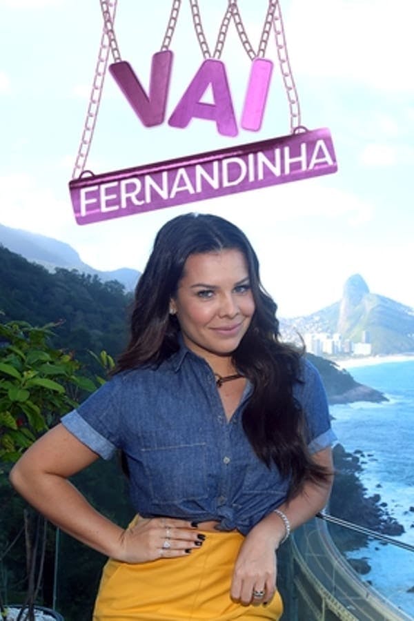 Vai Fernandinha poster