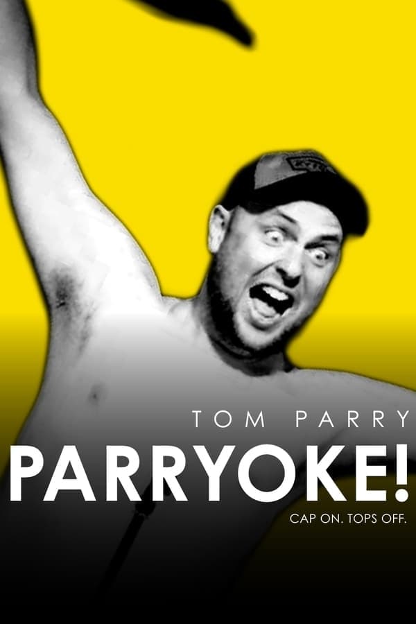 Tom Parry: Parryoke poster