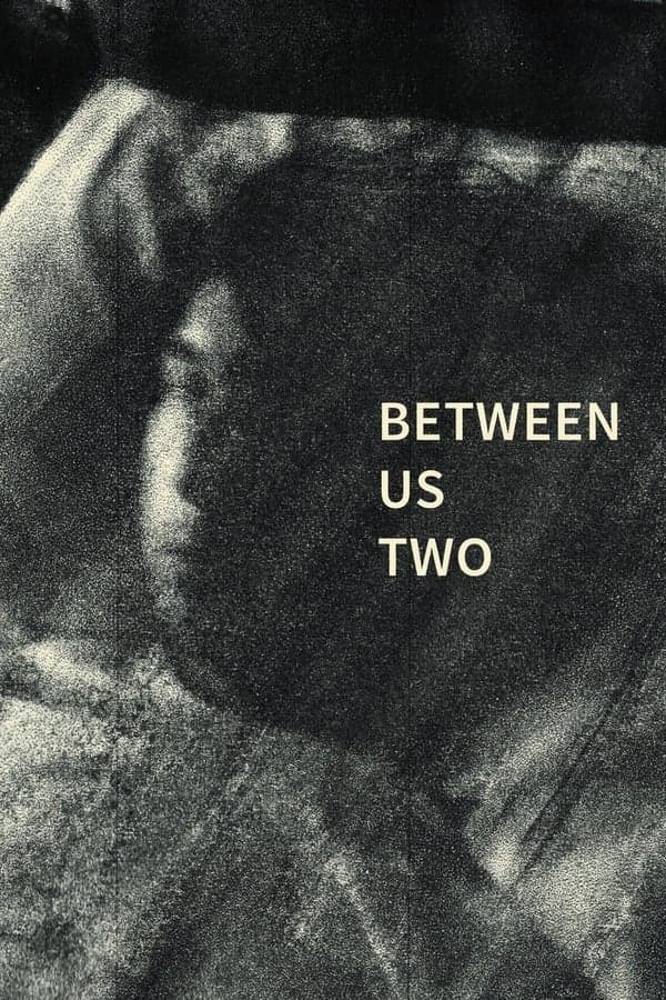 Between Us Two poster