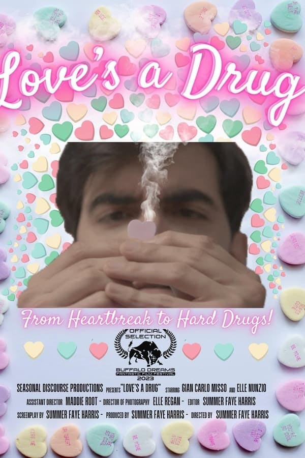 Love's a Drug poster