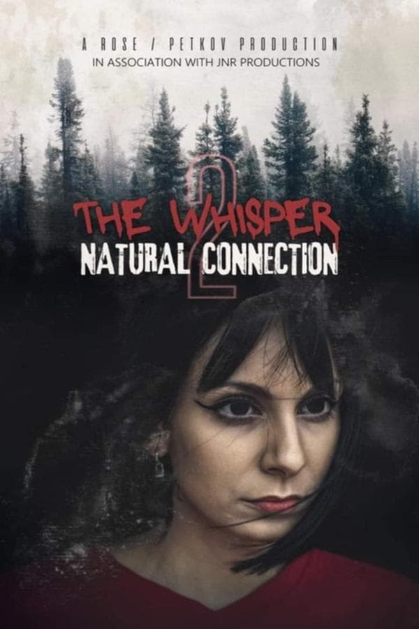 The Whisper 2: Natural Connection poster