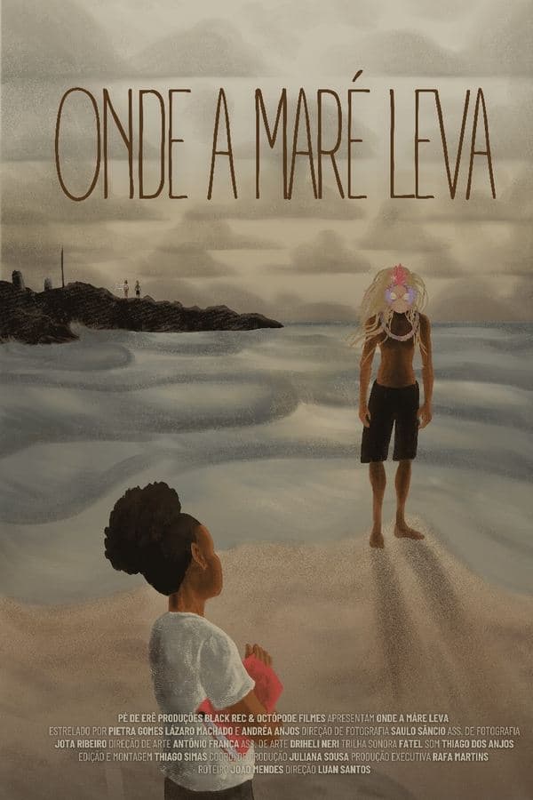 Onde a Maré Leva poster