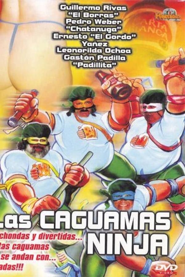 Las caguamas ninja poster