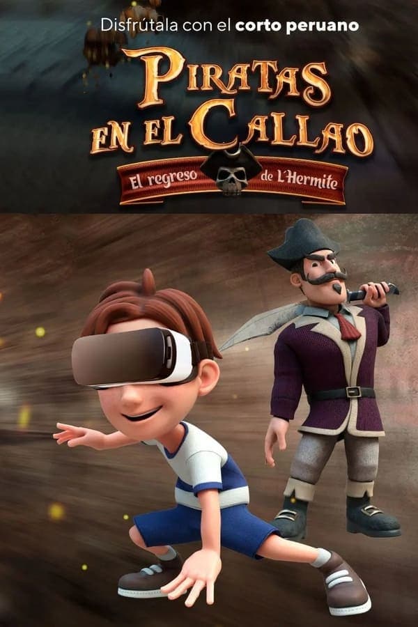 Piratas en el Callao y el Regreso de L'Hermite poster