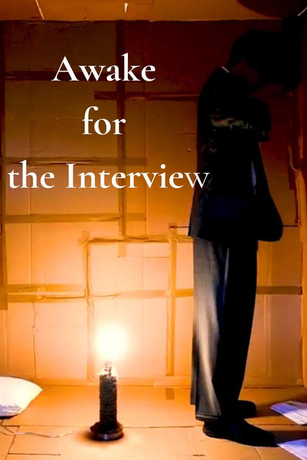 Awake for the Interview poster