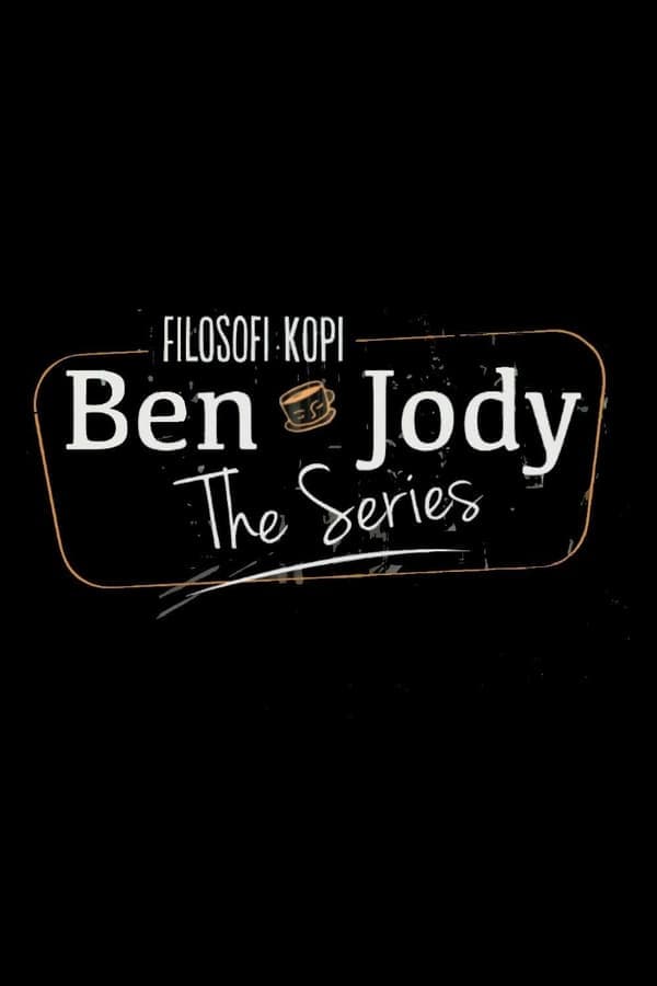 Filosofi Kopi The Series: Ben & Jody poster