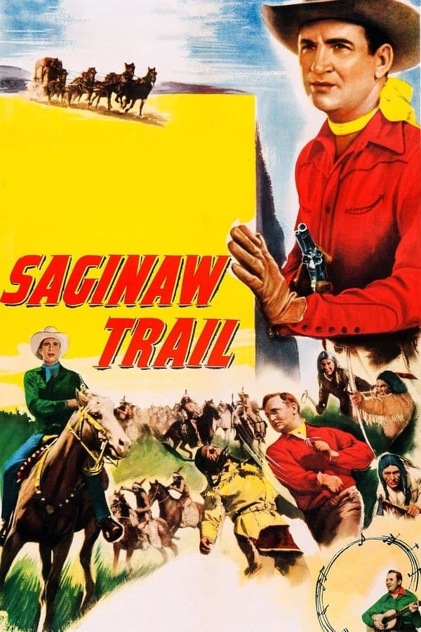 Saginaw Trail poster