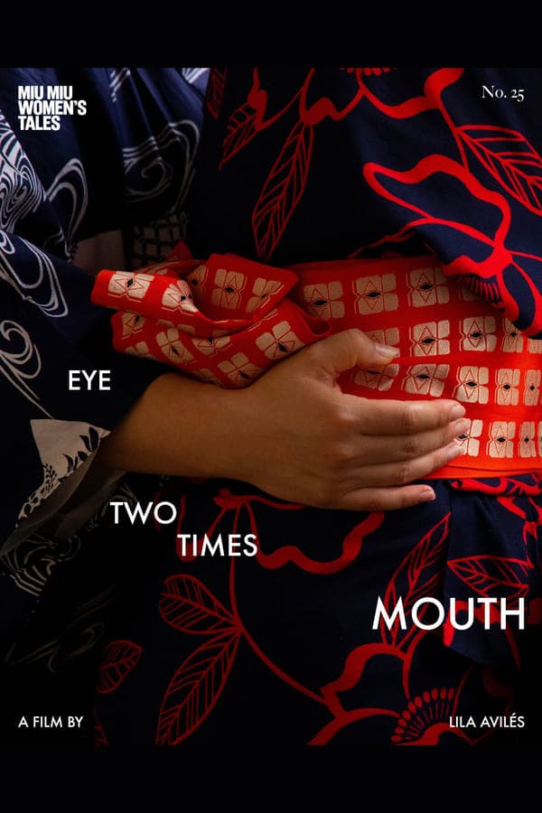 Eye Two Times Mouth poster