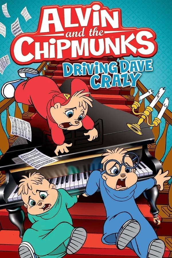 Alvin and The Chipmunks: Driving Dave Crazier poster