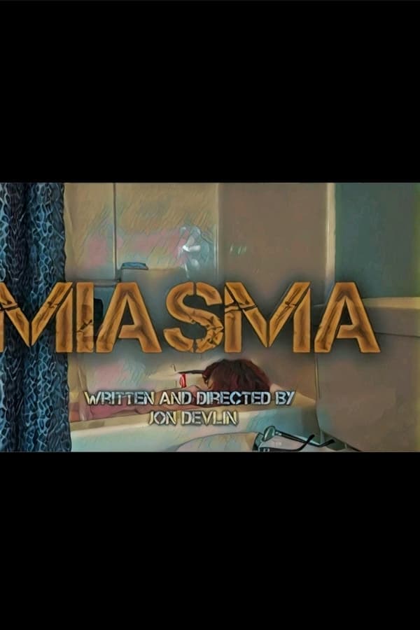 Miasma poster