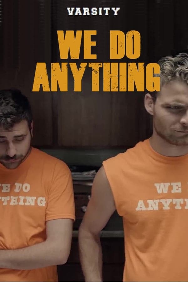 We Do Anything poster