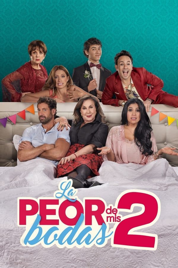 La peor de mis bodas 2 poster