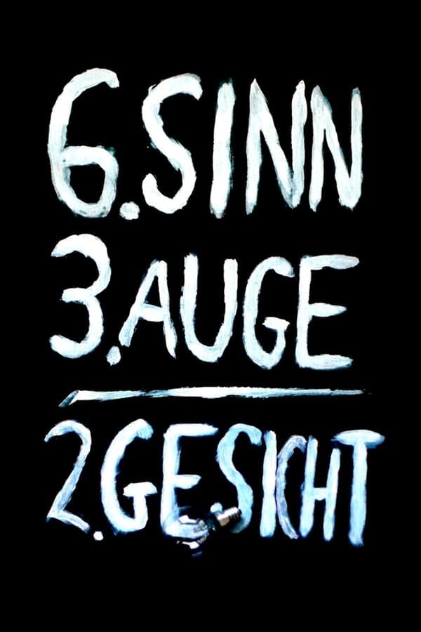 Sechster Sinn, drittes Auge, zweites Gesicht poster